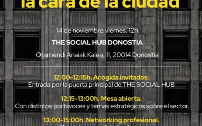 Networking ekitaldia: “Eraikinak hiriaren aurpegia dira”